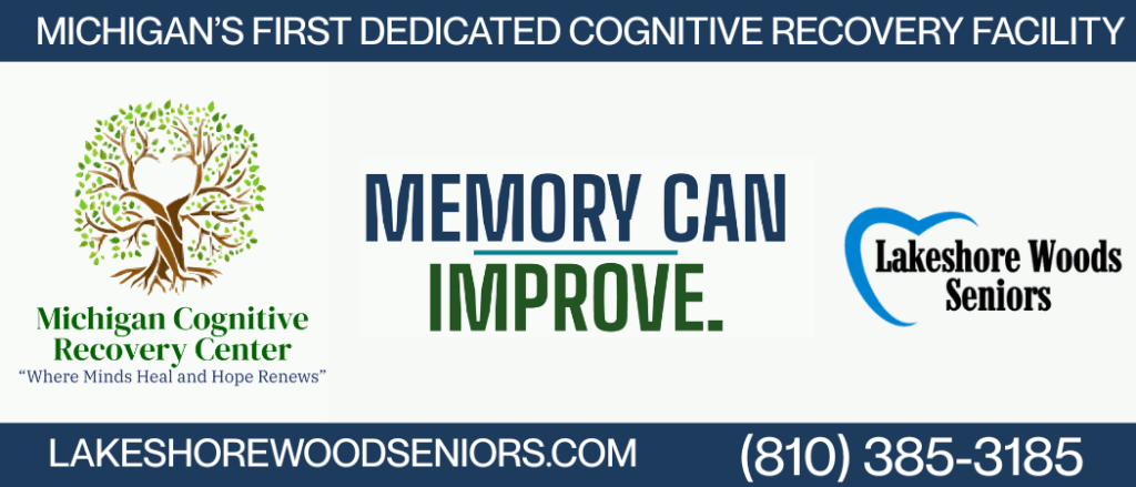 Michigan Cognitive Recovery Center banner reading Memory Can Improve, Michigan’s first dedicated cognitive recovery facility, with the Lakeshore Woods Seniors logo and phone number.