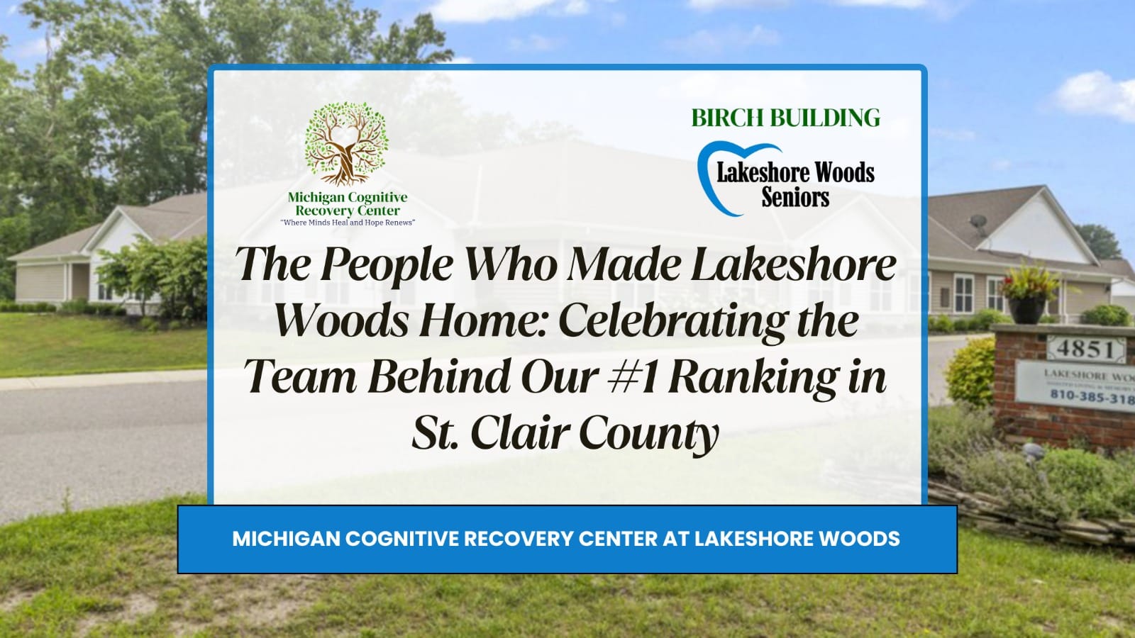 The People Who Made Lakeshore Woods Home: Celebrating the Team Behind Our #1 Ranking in St. Clair County
