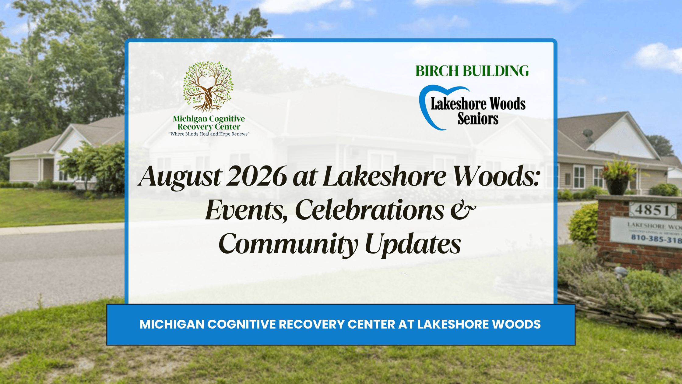 August 2026 at Lakeshore Woods: Events, Celebrations & Community Updates